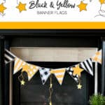 Black and yellow printable banner hanging from a mantel.