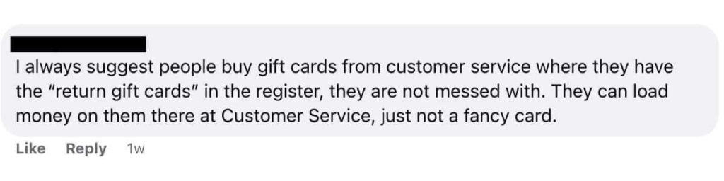 To avoid a gift card scam, buy gift cards from customer service