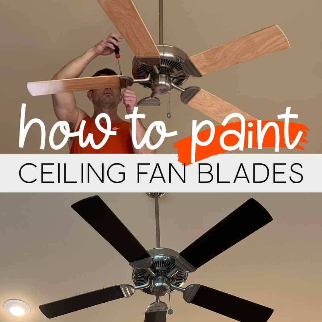 How To Paint Ceiling Fan Blades