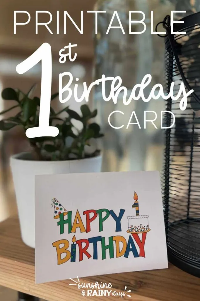 Happy Birthday Card Free Printable - Sunshine and Rainy Days