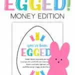 You've Been Egged Money Easter Egg Hunt Printable