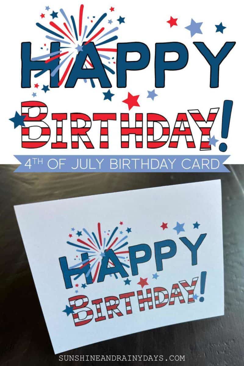 printable-4th-of-july-birthday-card-sunshine-and-rainy-days