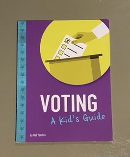 Voting: A Kid's Guide
