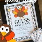 A Thanksgiving Guess How Many Game with a clipart turkey next to it.