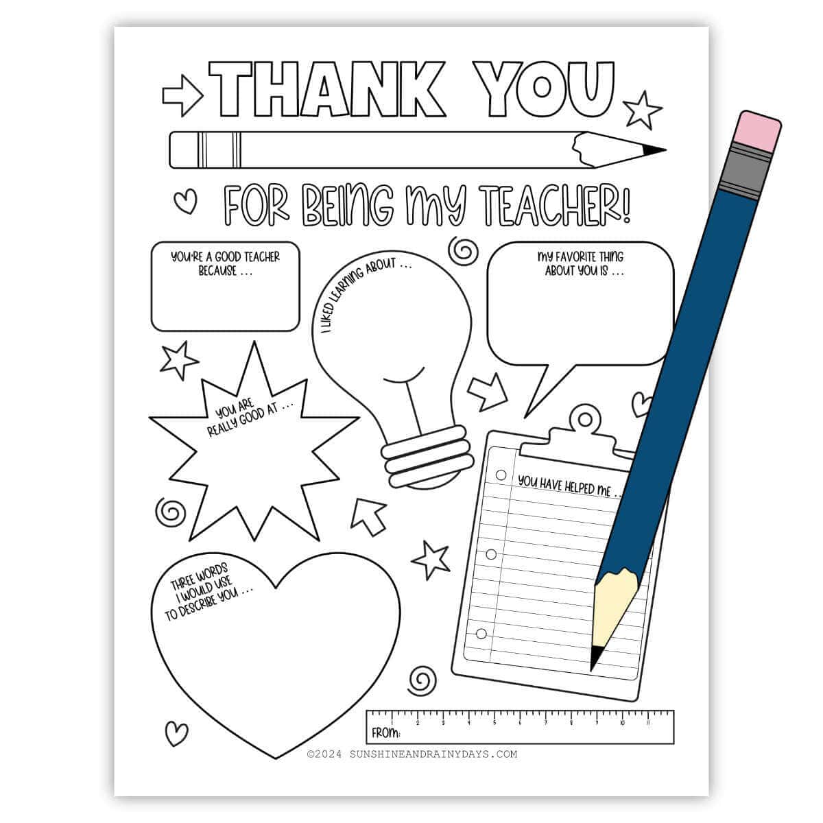 Printable that says Thank You For Being My Teacher with room for students to write what they like most about their teachers for Teacher Appreciation Day.