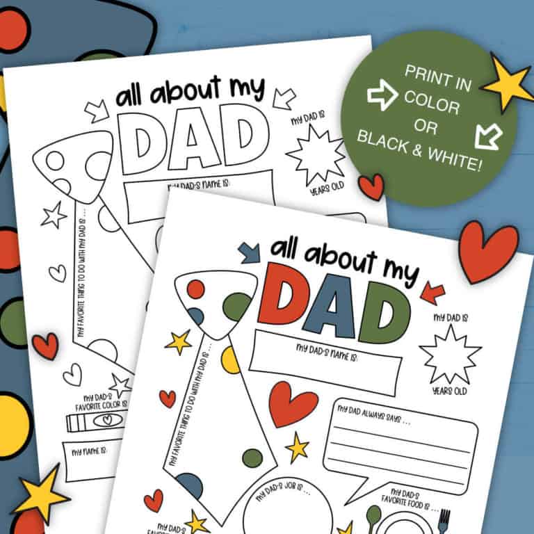 Image of two printable pages. One is in black and white, the other is in color and titled All About My Dad.