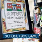 Image of a sign that says Guess How Many with a school theme and a large jar full of school supplies.